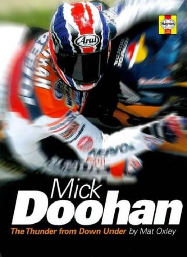 Mick doohan thunder from down - mick,