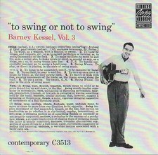 Barney Kessel : To Swing Or