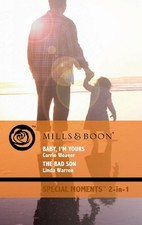 Baby, I'm Yours: Baby, I'm Yours / The Bad Son: Book 39... - Weaver, Carrie