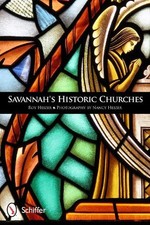 Savannah's Historic Churches - 9780764338649
