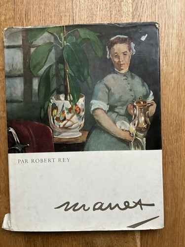Manet robert rey hardback - manet,
