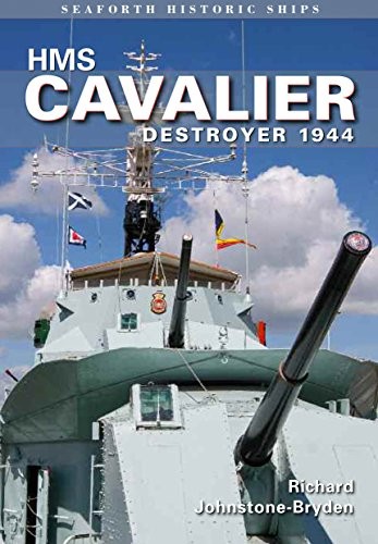 Hms cavalier destroyer 1944 - hms, cavalier: