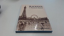 Blackpool: A Pictorial History