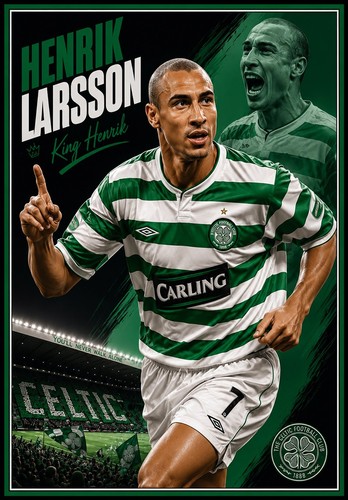 Henrik larsson celtic print - henrik, a3