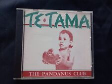 The Pandanus Club Te Tama CD