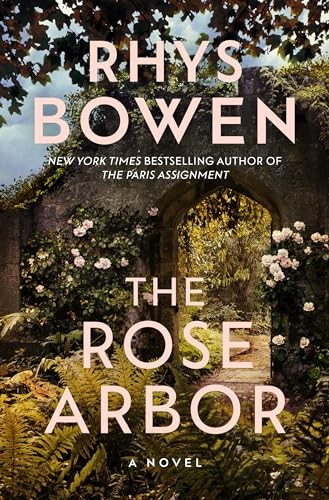 The rose arbor novel - the,