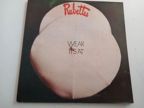 Rubettes wear s at - wear, it's