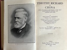 Timothy Richard. Welsh Baptist Missionary, Statesman & adviser in China 1924