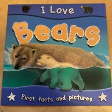 I Love Bears, Parker, Steve, Paperback Book, New, Free Post