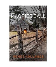 The Magpie's Call, Renee