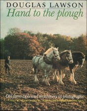 Hand to the Plough: Old Farm