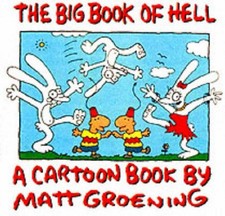 The Big Book of Hell - Groening, Matt