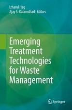 Emerging Treatment Technologies for Waste Management - 9789811620140