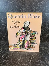 Signed Quentin Blake Book Limited Run Number 21 Of 2000 Words And Pictures, Cape
