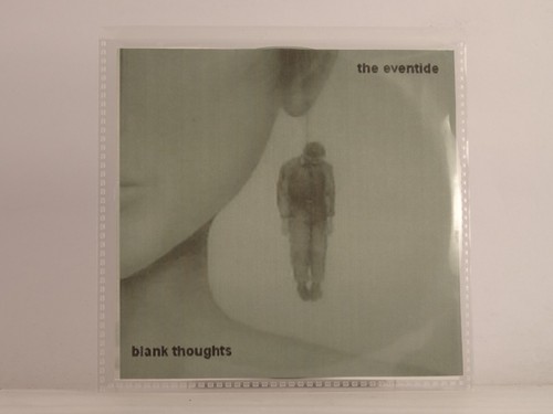 The eventide blank - blank, thoughts