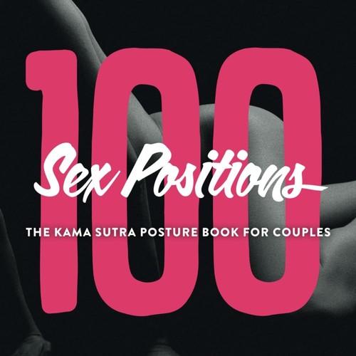 100 sex positions the kama - -,