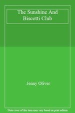 The Sunshine And Biscotti