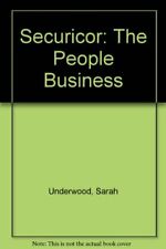 Securicor: The People Business By Securicor