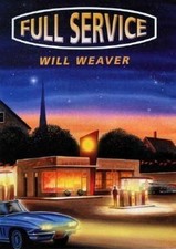 Full Service by Weaver, Will
