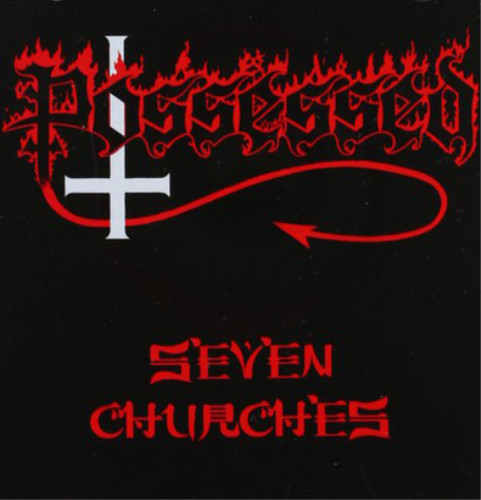 Possessed seven churches - seven,