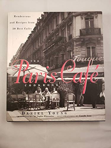 Paris cafe cookbook young - cookbook,