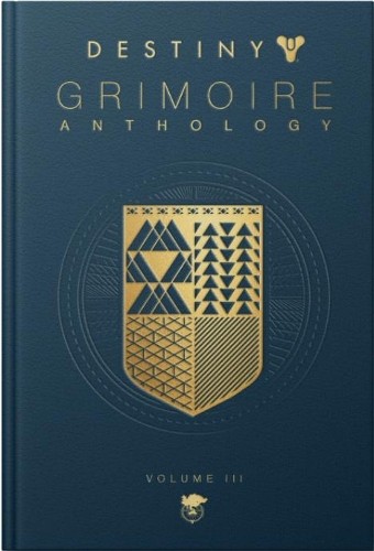 Destiny grimoire anthology - destiny:,