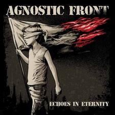 AGNOSTIC FRONT ECHOES IN ETERNITY Compact Disc mint sealed new pre order punk***