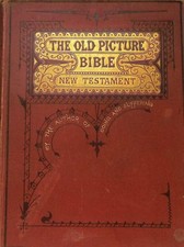 The Old Picture Bible: or