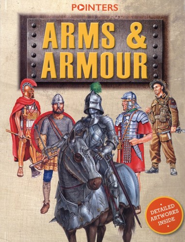 Arms and armour - and,