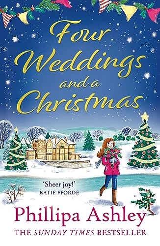 Four weddings and christmas - and, a