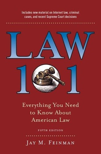 Law 101 everything you - law, 101: