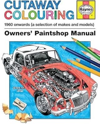 Haynes cutaway colouring book - colouring,