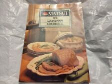 The Microwave Cookbook - Matsui - Paperback - 1986