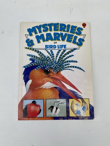 Mysteries and marvels bird - marvels, of