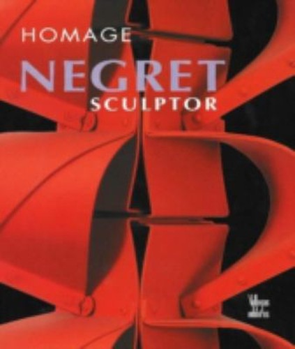 Negret sculptor homage - negret,