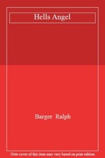 Hells Angel-Barger  Ralph