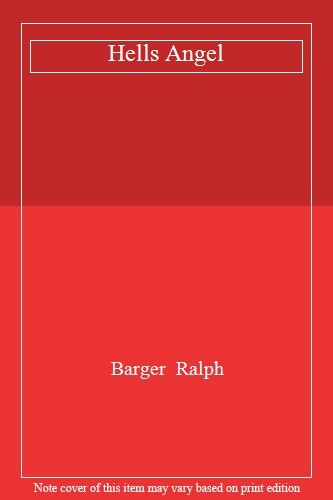 Hells angel barger ralph - hells,