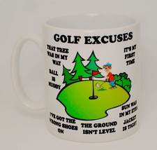Golf Excuses Mug Can Be