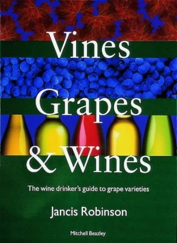 Vines grapes and wines - and, wines: