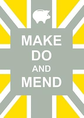 Make and mend used - mend,, .,