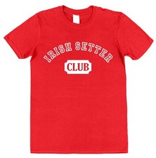 Irish Setter Club T-Shirt