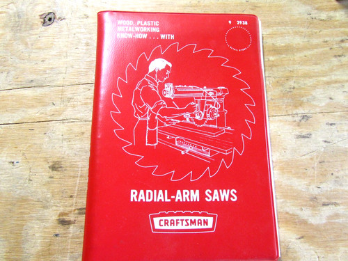 2938 craftsman radial arm - 9-2938,