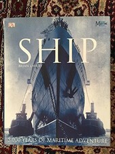 Ship: 5000 Years of Maritime