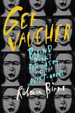 Gee Vaucher: Beyond Punk