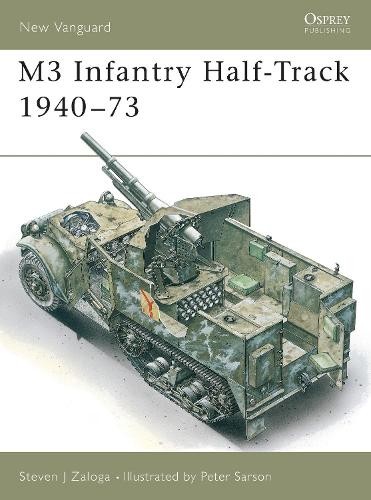 Infantry half track - m3,