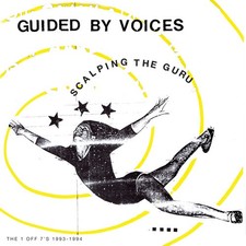 Guided by Voices - Scalping