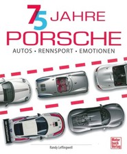 Leffingwell: 75 Jahre Porsche