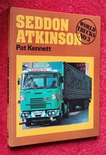 SEDDON ATKINSON World Trucks No 3 Pat Kennett 1978 1st Light Heavy Haulage Buses
