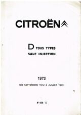 CITROEN DS21 DS23 CARB SALOON & ESTATE MODELS '72-73 ORIG. FACTORY REPAIR MANUAL