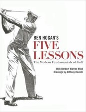 Ben Hogan's Five Lessons: The Modern Fundament- 0671723014, hardcover, Ben Hogan